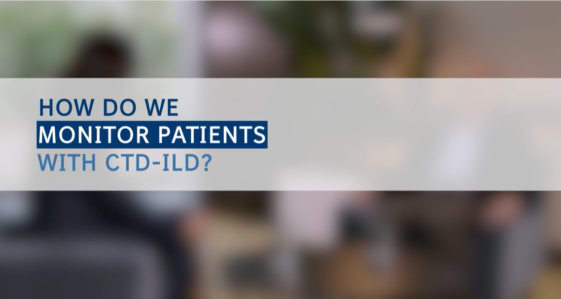 COLL4B||Monitoring Patients with CTD-ILD: Best Practices