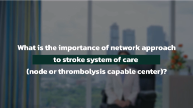 ACT SMART Q: Network Approach in Stroke Care