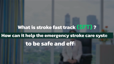 Stroke Fast Track (SFT) | Emergency Stroke Care System